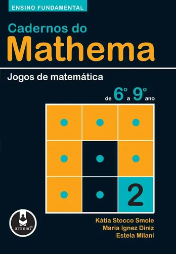 CAD.DO MATHEMA-ENS.FUND.JOGOS DE MAT. DE 6 AO 9ANO