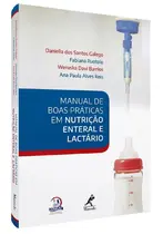 Manual de boas práticas em nutrição enteral e lactário