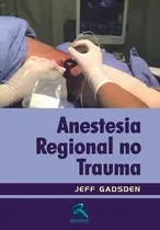 Anestesia Regional No Trauma