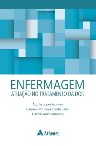 Enfermagem - Atuação no Tratamento da Dor