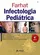 Farhat Infectologia Pediátrica 4ª edição