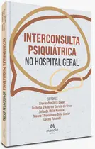 Interconsulta Psiquiátrica no Hospital Geral