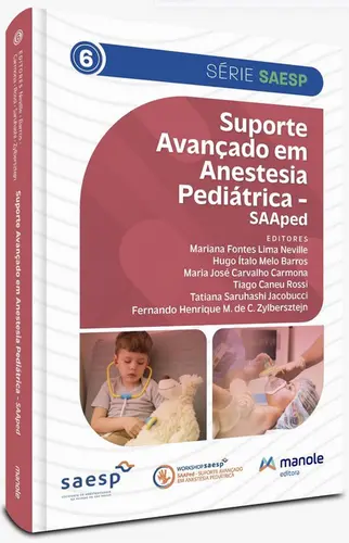 Suporte Avançado em Anestesia Pediátrica – Saaped