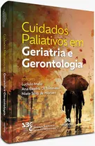 Cuidados Paliativos em Geriatria e Gerontologia - 1ª Edição