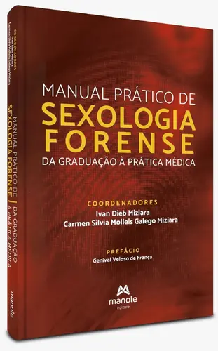 Manual Prático de Sexologia Forense - 1ª Edição