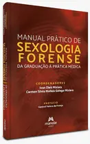 Manual Prático de Sexologia Forense - 1ª Edição