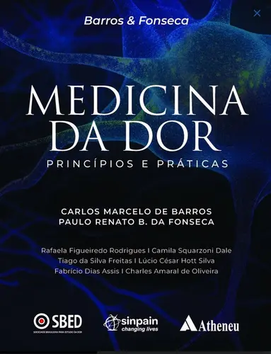 Medicina da Dor Principios e Práticas