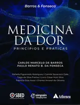 Medicina da Dor Principios e Práticas
