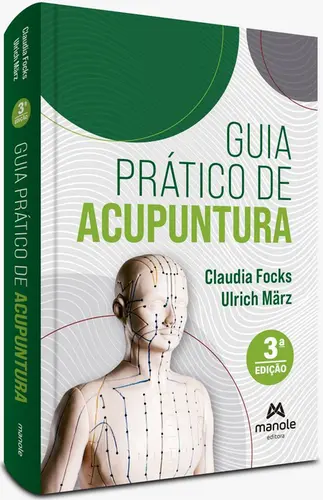 Guia Prático de Acupuntura – 3ª edição