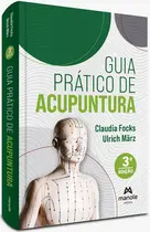 Guia Prático de Acupuntura – 3ª edição