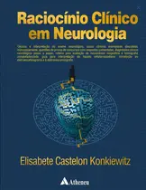 Raciocínio Clínico em Neurologia