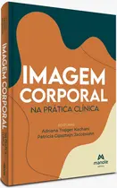 Imagem Corporal Na Prática Clínica