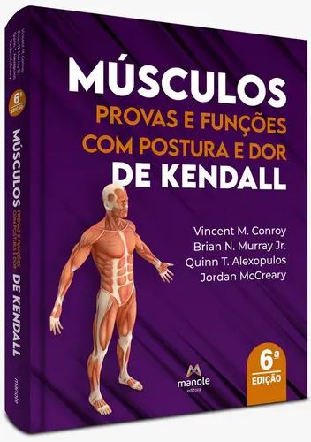 Músculos - Provas e funções de Kendall - 6ª Edição