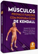 Músculos - Provas e funções de Kendall - 6ª Edição