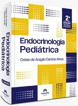 Endocrinologia Pediátrica 2ª Edição