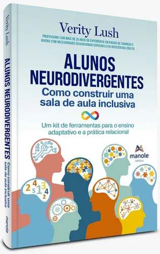 Alunos Neurodivergentes Como construir uma sala de aula inclusiva