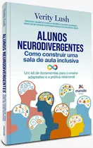 Alunos Neurodivergentes Como construir uma sala de aula inclusiva