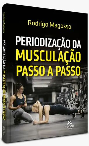 Periodização da Musculação Passo a Passo