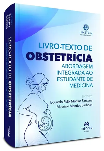 Livro-Texto de Obstetrícia Abordagem integrada ao estudante de medicina