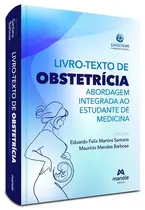 Livro-Texto de Obstetrícia Abordagem integrada ao estudante de medicina