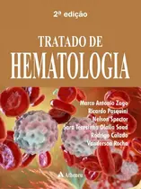 Tratado de Hematologia - 2ª Edição
