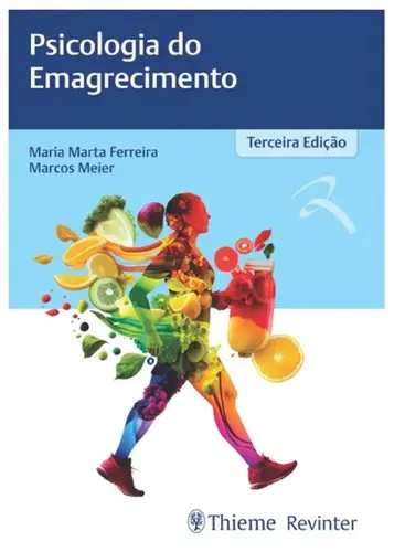 Psicologia Do Emagrecimento 3ª Edição