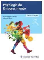 Psicologia Do Emagrecimento 3ª Edição
