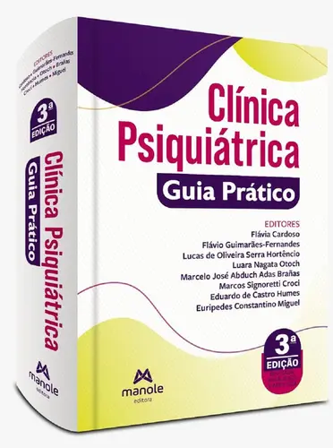 Clínica Psiquiátrica: Guia Prático - 3ª Edição
