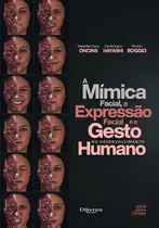 A Mimica Facial A Expressao Facial E O Gesto No Desenvolvimento Humano