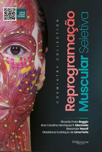 Reprogramação Muscular Seletiva - Cosmiatry Collection