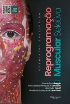 Reprogramação Muscular Seletiva - Cosmiatry Collection