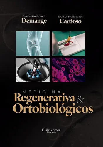 Medicina Regenerativa e Ortobiológicos