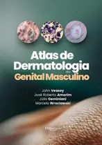 Atlas De Dermatologia Do Genital Masculino