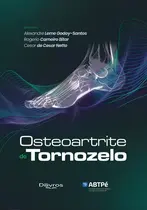 Osteoartrite Do Tornozelo