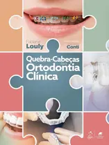 Quebra-Cabeças Para Ortodontia Clínica