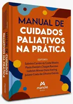 Manual de Cuidados Paliativos na Prática