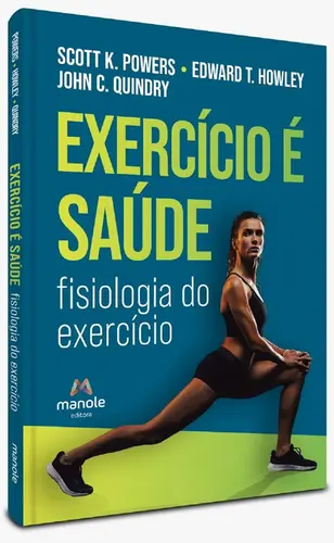 Exercício é saúde – fisiologia do exercício