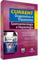 Current Diagnóstico e Tratamento: Gastroenterologia e Hepatologia