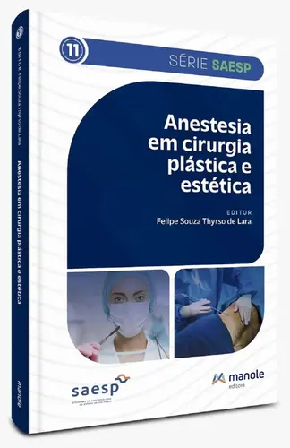 Anestesia em Cirurgia Plástica e Estética