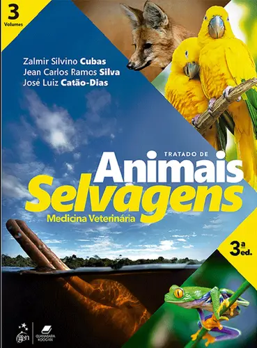 Tratado de Animais Selvagens - Medicina Veterinária 3ª Edição