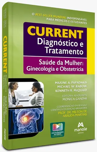 Current Diagnóstico e Tratamento - Saúde da Mulher: Ginecologia e Obstetrícia