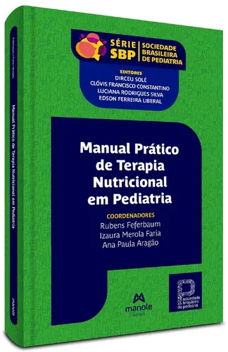 Manual Prático de Terapia Nutricional em Pediatria