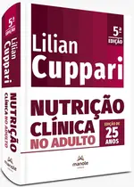 Nutrição Clínica no Adulto - 5ª Edição