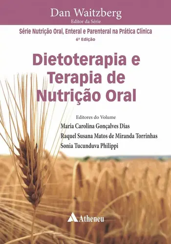 Dietoterapia e Terapia de Nutrição Oral