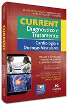 Current Diagnóstico e Tratamento - Cardiologia e Doenças Vasculares