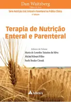 Terapia de Nutrição Enteral e Parenteral 6ª Edição