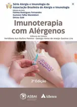 Imunoterapia com Alérgenos - 2ª EDIÇÃO